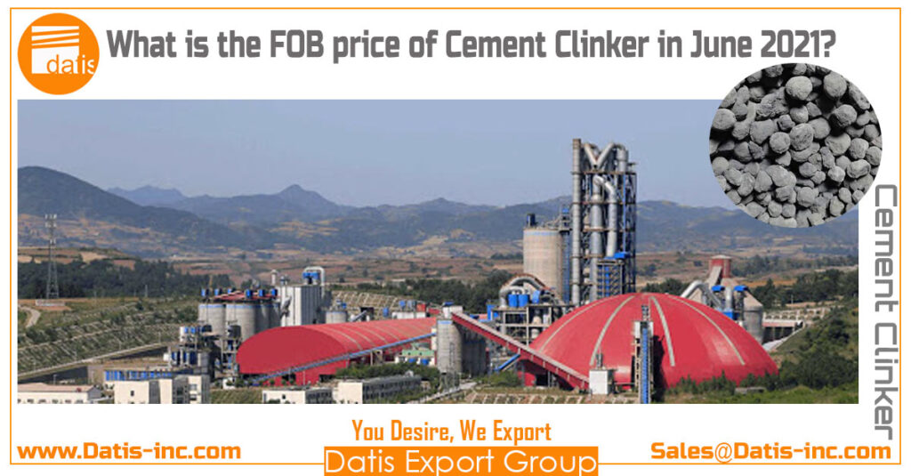 What is the FOB price of Cement Clinker in June 2021