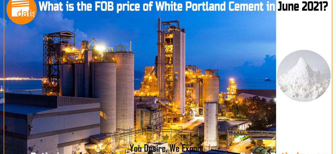 What is the FOB price of White Portland Cement in June 2021?
